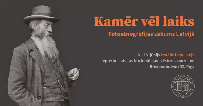 Etnograafiliste fotode välinäitus Läti Rahvusliku Ajaloomuuseumi ees 08.-28.06 Etnograafiliste fotode välinäitus Läti Rahvusliku Ajaloomuuseumi ees 08.-28.06