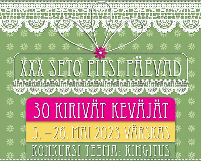 30. Seto pitsi päevad toimuvad 5.-26. mail 30. Seto pitsi päevad toimuvad 5.-26. mail