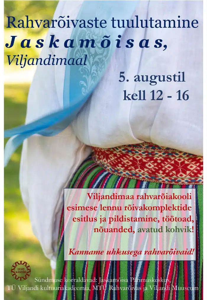 5. augustil rahvarõivaste tuulutamine Viljandimaal, Jaskamõisas